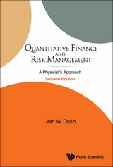 Quantitative Finance And Risk Management: A Physicist's Approach (2nd Edition) -  Dash Jan W Dash