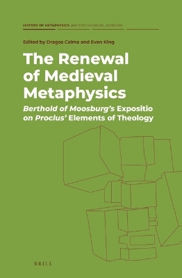 The Renewal of Medieval Metaphysics - 
