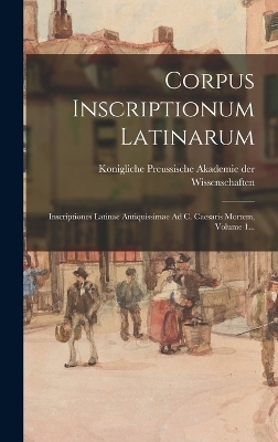 Corpus Inscriptionum Latinarum - 
