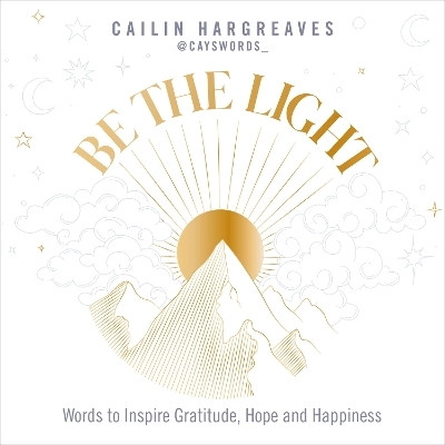 Be the Light - Cailin Hargreaves