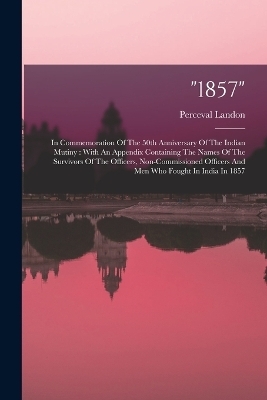 "1857" - Perceval Landon