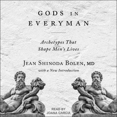 Gods in Everyman - Jean Shinoda Bolen
