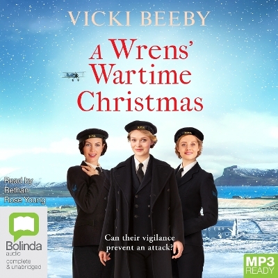 A Wrens' Wartime Christmas - Vicki Beeby