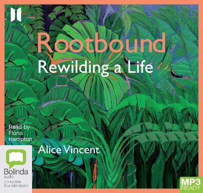 Rootbound - Alice Vincent