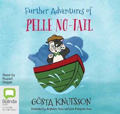 Further Adventures of Pelle No-Tail - Gösta Knutsson