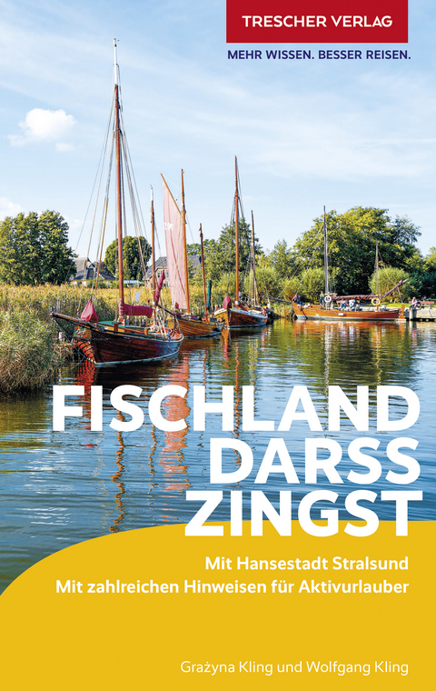 TRESCHER Reiseführer Fischland, Darß, Zingst - Wolfgang Kling