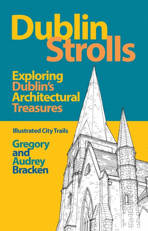 Dublin Strolls -  Audrey Bracken,  Gregory Bracken