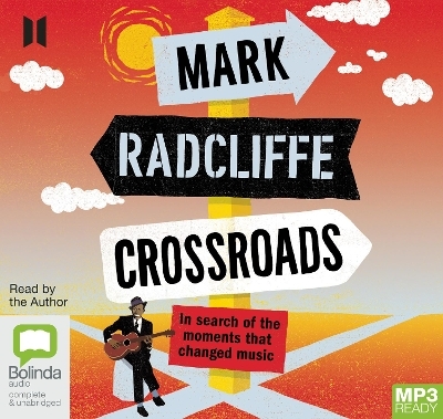 Crossroads - Mark Radcliffe