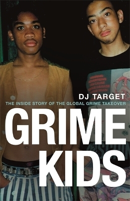 Grime Kids - DJ Target