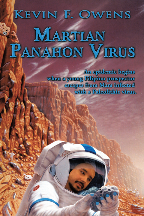 Martian Panahon Virus -  Kevin F. Owens