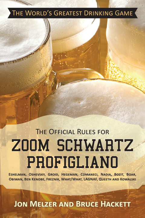 Official Rules for Zoom Schwartz Profigliano -  Jon Melzer