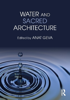 Water and Sacred Architecture - 