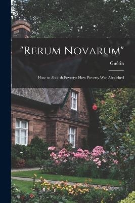 "Rerum Novarum" -  Guérin