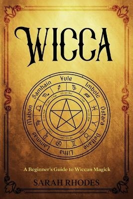 Wicca - Sarah Rhodes