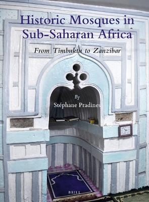 Historic Mosques in Sub-Saharan Africa - Stéphane Pradines
