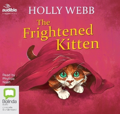 The Frightened Kitten - Holly Webb