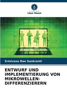 Entwurf Und Implementierung Von Mikrowellen-Differenzierern - Srinivasa Rao Sankranti