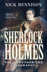 Sherlock Holmes -  Nick Rennison,  Nick Rennsion