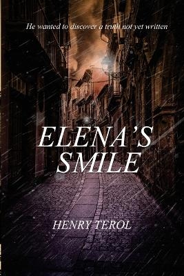 Elena's Smile - Henry Terol