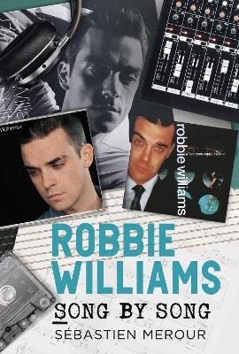 Robbie Williams - Sebastien Merour