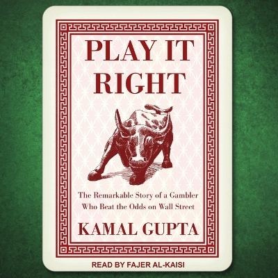 Play It Right - Kamal Gupta