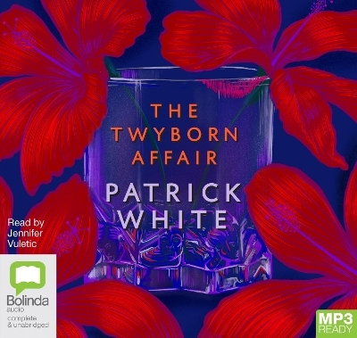 The Twyborn Affair - Patrick White