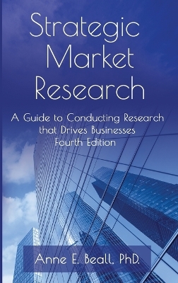 Strategic Market Research - Anne E Beall