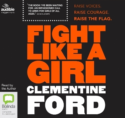 Fight Like a Girl - Clementine Ford