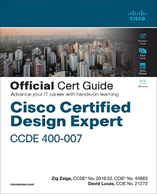 Test Bank for Cisco Certified Design Expert  Official Cert Guide - Michael Zsiga II