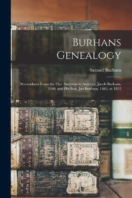 Burhans Genealogy - Samuel Burhans