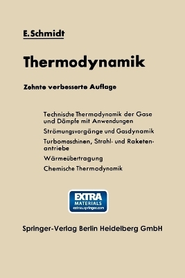 Einf�hrung in die Technische Thermodynamik und in die Grundlagen der chemischen Thermodynamik - Ernst Schmidt