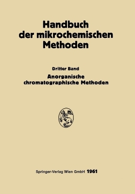 Anorganische Chromatographie und Elektrophorese - Gerald Kainz, Michael Lederer