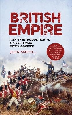 British Empire - Juan Smith