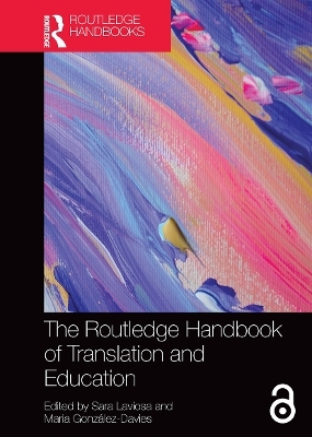 The Routledge Handbook of Translation and Education - 