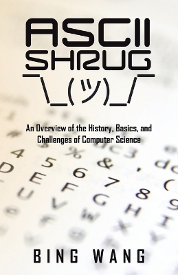 ASCII Shrug - Bing Wang