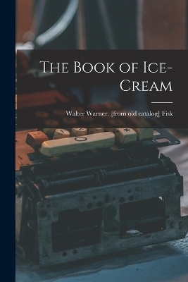 The Book of Ice-cream - 