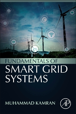 Fundamentals of Smart Grid Systems - Muhammad Kamran