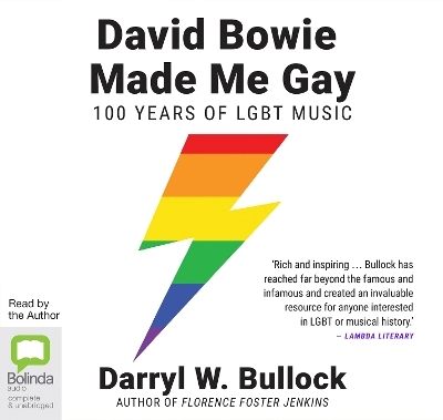 David Bowie Made Me Gay - Darryl W. Bullock