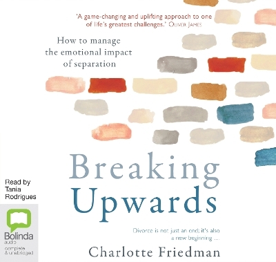 Breaking Upwards - Charlotte Friedman