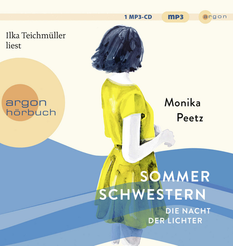 Sommerschwestern – Die Nacht der Lichter - Monika Peetz