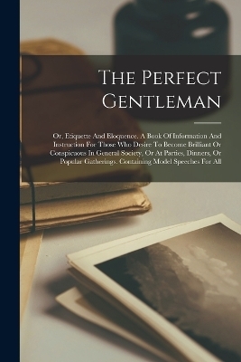 The Perfect Gentleman -  Anonymous