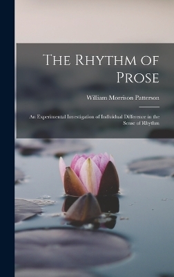 The Rhythm of Prose - William Morrison Patterson