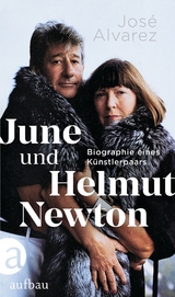 June und Helmut Newton - José Alvarez