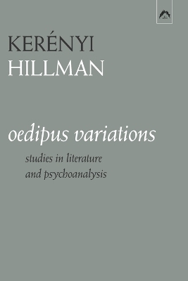 Oedipus Variations - James Hillman, Karl Kerényi