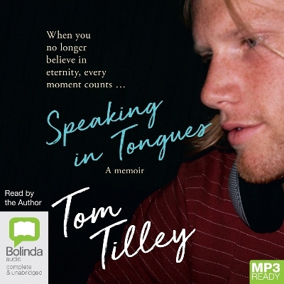 Speaking in Tongues - Tom Tilley