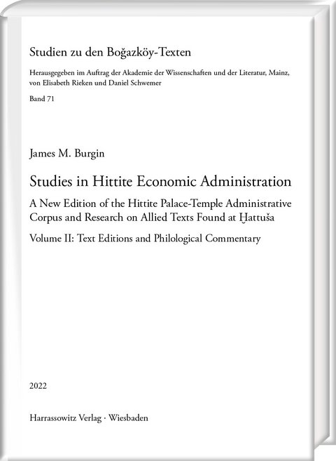 Studies in Hittite Economic Administration - James M. Burgin