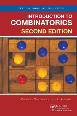 Introduction to Combinatorics - Walter D. Wallis, John C. George