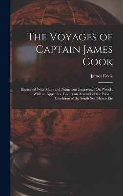 The Voyages of Captain James Cook -  Cook