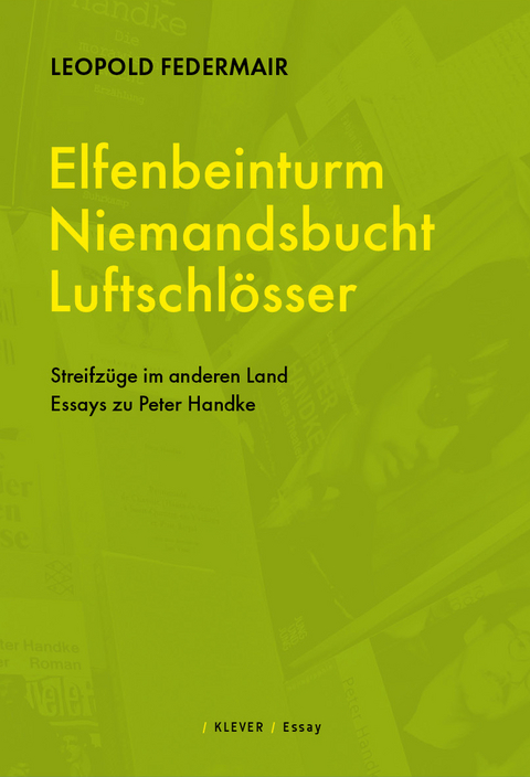 Elfenbeinturm, Niemandsland, Luftschlösser - Federmair Leopold