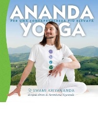 Ananda Yoga - Swami Kriyananda